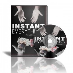 Instant Everything - by Nathan Kranzo