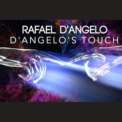 D'Angelo's Touch - by Rafael D'Angelo
